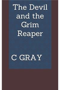 The Devil and the Grim Reaper