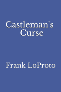 Castleman's Curse