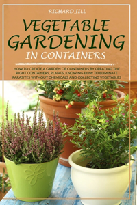 Vegetable Gardening in Containers