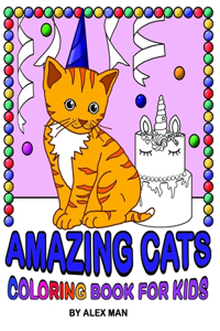 Amazing Cats - Coloring Book for Kids