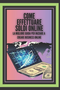 Come Effettuare Soldi Online