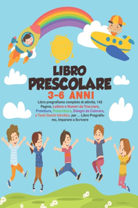 Libro Prescolare 3-6 Anni