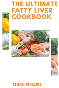 Ultimate Fatty Liver Cookbook