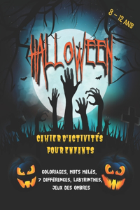 Halloween - Cahier d'activités pour enfants 8-12 ans