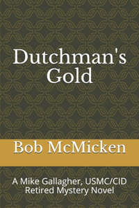 Dutchman's Gold