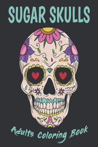 Sugar Skulls Adults Coloring Book