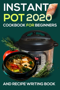 Instant pot cookbook for beginners