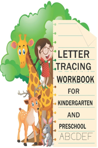 Letter Tracing Workbook For Kindergarten And Preschool