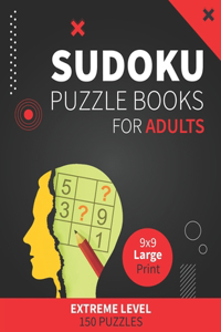 Suduko Puzzle Books for Adults Large Print Extreme Level 150 Puzzles