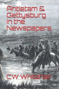 Antietam & Gettysburg in the Newspapers