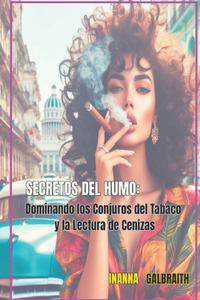 Curso de Conjuro del Tabaco e Interpretación de las Cenizas