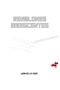 Renglones Iridiscentes