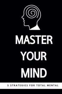 Master Your Mind