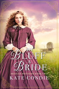 To Bluff a Bride