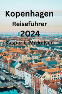 Kopenhagen Reiseführer 2024