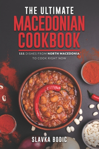 Ultimate Macedonian Cookbook