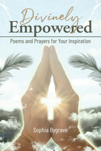 Divinely Empowered