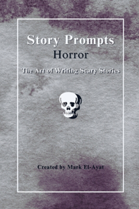 Story Prompts Horror