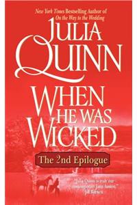 When He Was Wicked: The Epilogue II