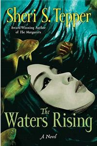 The Waters Rising