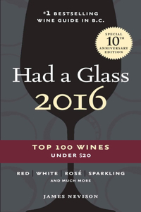 Had A Glass 2016