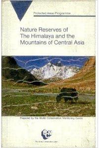 Nature Reserves of the Himalaya Mountains