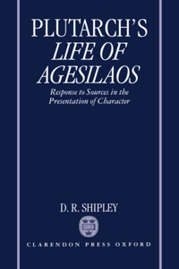 A Commentary on Plutarch's Life of Agesilaos