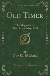 Old Timer, Vol. 1