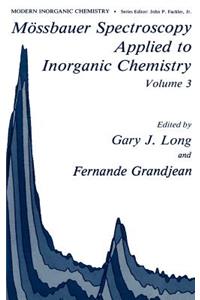 Mössbauer Spectroscopy Applied to Inorganic Chemistry