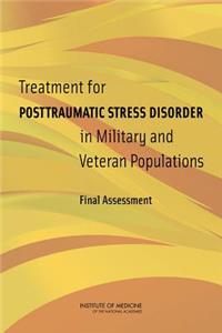 Treatment for Posttraumatic Stress Disorder in Military and Veteran Populations