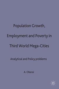 Population Growth, Employment and Poverty in Third-World Mega-Cities