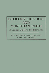 Ecology, Justice, and Christian Faith
