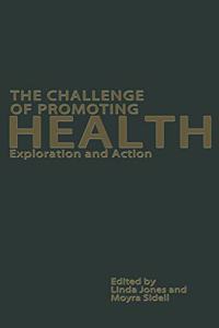 Challenge of Promoting Health