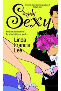 Simply Sexy: A Novel