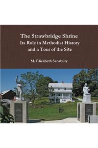 Strawbridge Shrine