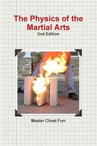 Physics of the Martial Arts, 2nd edition