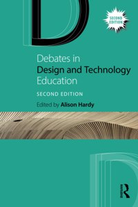 Debates in Design and Technology Education