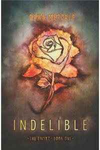 Indelible