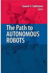 Path to Autonomous Robots