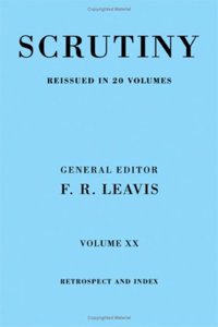 Scrutiny vol. 20 Index & Retrosp: Volume 20, Index and Retrospect