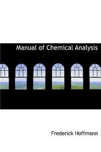 Manual of Chemical Analysis