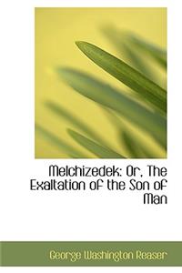 Melchizedek