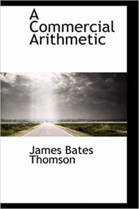 A Commercial Arithmetic