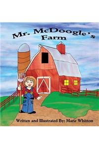 Mr. McDoogle's Farm