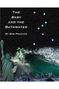 The Baby & The Bathwater