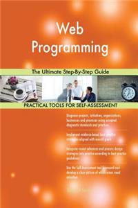 Web Programming The Ultimate Step-By-Step Guide