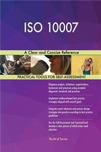 ISO 10007 A Clear and Concise Reference