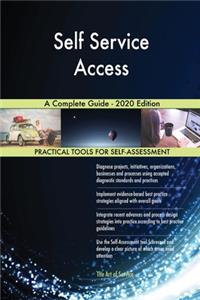 Self Service Access A Complete Guide - 2020 Edition