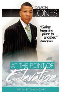 At the Point of Elevation