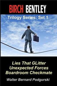 Birch Bentley Trilogy Series